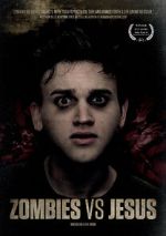 Watch Zombies vs. Jesus (Short 2012) Myflixer