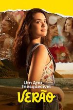 Watch An Unforgettable Year: Summer Myflixer