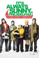 Watch It's Always Sunny in Philadelphia A Very Sunny Christmas Myflixer