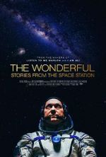 Watch The Wonderful: Stories from the Space Station Myflixer