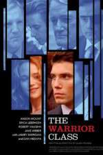 Watch The Warrior Class Myflixer