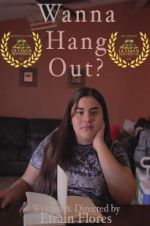 Watch Wanna Hang Out? Myflixer