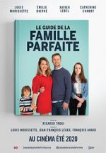 Watch The Guide to the Perfect Family Myflixer