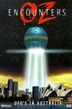 Watch Oz Encounters: UFO's in Australia Myflixer