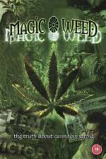 Watch The Magic Weed History of Marijuana Myflixer