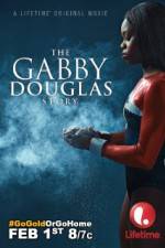 Watch The Gabby Douglas Story Myflixer