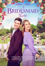 Watch A Bridesmaid in Love Myflixer