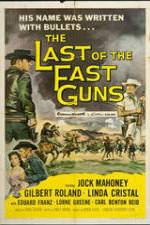 Watch The Last of the Fast Guns Myflixer