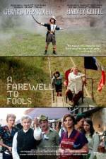 Watch A Farewell to Fools Myflixer