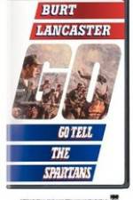 Watch Go Tell the Spartans Myflixer