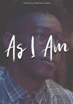 Watch As I Am Myflixer