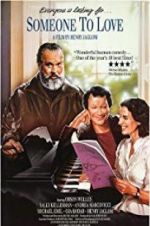 Watch Someone to Love Myflixer