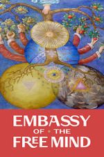 Watch Embassy of the Free Mind Myflixer
