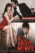 Watch All About My Wife Myflixer