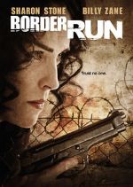 Watch Border Run Myflixer