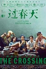 Watch The Crossing Myflixer