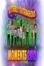 Watch Utterly Outrageous Reality TV Moments 2012 Myflixer