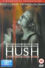 Watch Hush Myflixer