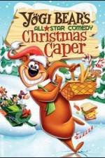 Watch Yogi Bear's All-Star Comedy Christmas Caper Myflixer