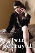 Watch Twin Betrayal Myflixer