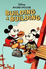 Watch Building a Building (Short 1933) Myflixer