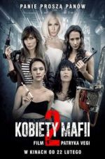 Watch Women of Mafia 2 Myflixer