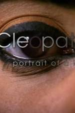 Watch Cleopatra: Portrait of a Killer Myflixer