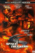 Watch Space Truckers Myflixer