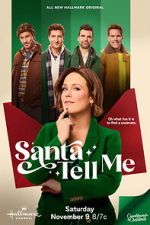 Watch Santa Tell Me Myflixer