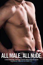 Watch All Male All Nude Myflixer