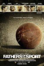 Watch Fathers of the Sport Myflixer