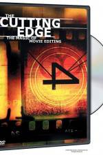 Watch The Cutting Edge The Magic of Movie Editing Myflixer