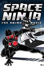 Watch Cyborg Assassin: Legend of the Space Ninja Myflixer