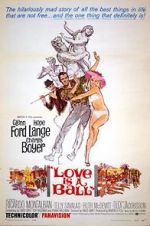 Watch Love Is a Ball Myflixer