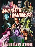 Watch Monster Madness: The Gothic Revival of Horror Myflixer