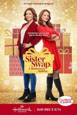 Watch Sister Swap: A Hometown Holiday Myflixer