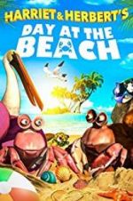 Watch Harriet and Herbert\'s Day at the Beach Myflixer