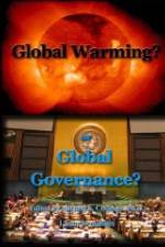 Watch Global Warming or Global Governance? Myflixer