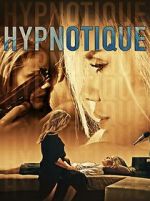 Watch Hypnotique Myflixer