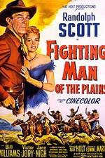 Watch Fighting Man of the Plains Myflixer