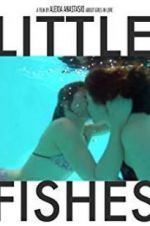 Watch Little Fishes Myflixer
