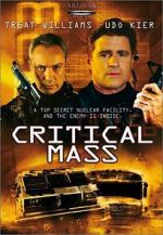 Watch Critical Mass Myflixer