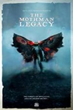 Watch The Mothman Legacy Myflixer