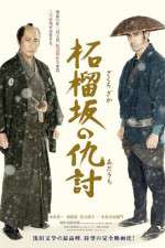 Watch Zakurozaka no adauchi Myflixer