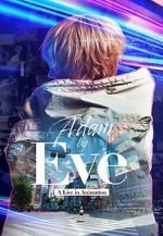 Watch Adam by Eve: A Live in Animation Myflixer