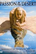 Watch Passion in the Desert Myflixer