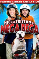 Watch Nic & Tristan Go Mega Dega Myflixer