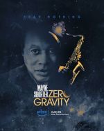 Watch Wayne Shorter: Zero Gravity Myflixer