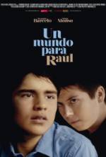 Watch Un mundo para Raúl Myflixer