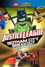 Watch Lego DC Comics Superheroes: Justice League - Gotham City Breakout Myflixer